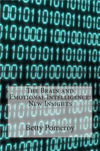 The Brain and Emotional Intelligence