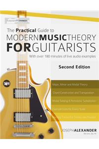 The Practical Guide to Modern Music Theory for Guitarists