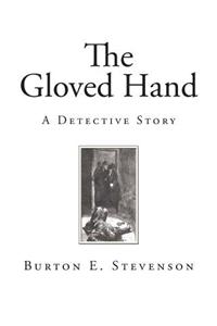 The Gloved Hand