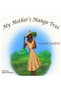 My Mother's Mango Tree