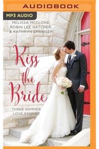 Kiss the Bride