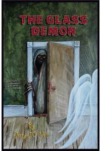 The Glass Demon