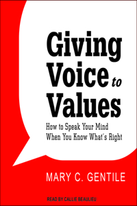 Giving Voice to Values