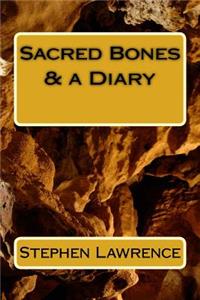 Sacred Bones & a Diary