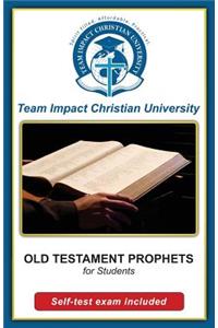 OLD TESTAMENT PROPHETS for students