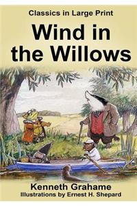 Wind in the Willows - Large Print