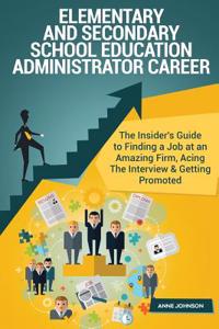 Elementary and Secondary School Education Administrator Career Career (Special E