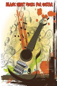 Blank Sheet Music for Guitar