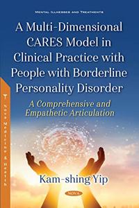 A Multi-Dimensional CARES Model in Clinical Practice with People with Borderline Personality Disorder