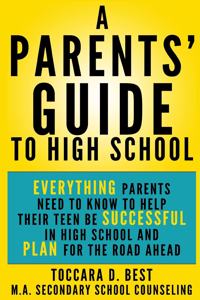 Parents' Guide to High School