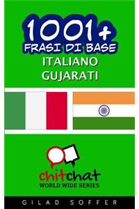 1001+ frasi di base italiano - Gujarati