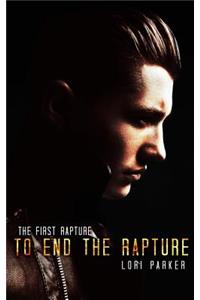 To End the Rapture