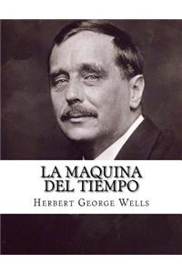 Maquina Del Tiempo (Spanish Edition)