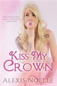 Kiss My Crown