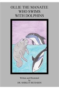 Ollie the Manatee Who Swims with Dolphins