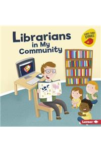 Librarians in My Community