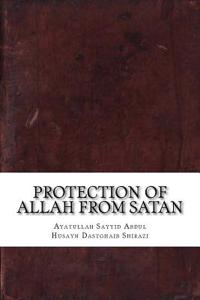 Protection of Allah from Satan