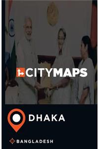 City Maps Dhaka Bangladesh