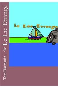 Le Lac Etrange