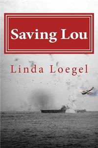 Saving Lou