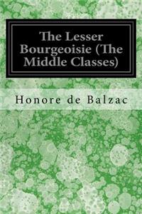 Lesser Bourgeoisie (The Middle Classes)