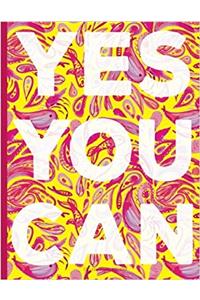 College Ruled Notebook - Yes You Can
