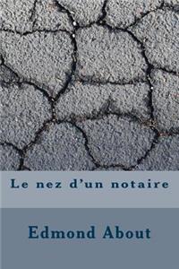 Le Nez d'Un Notaire