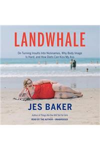 Landwhale Lib/E