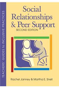 Social Relationships and Peer Support