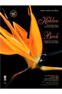 Kuhlau Trio in E-Flat Major/Bach Sonatas in E-Flat and a Major [With 2 CDs]