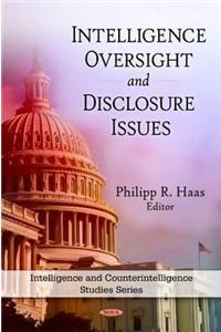 Intelligence Oversight & Disclosure Issues