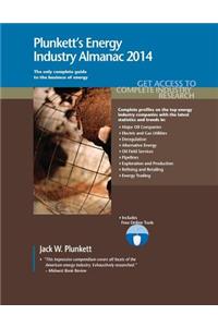 Plunkett's Energy Industry Almanac 2014