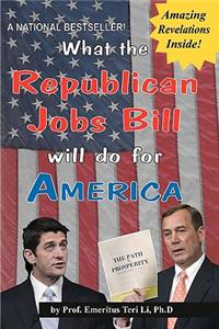 What the Republican Jobs Bill will do for America (Notebook)