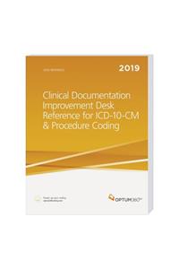 ICD-10-CM Clinical Documentation Improvement Desk Reference 2019