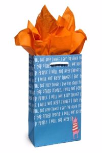 Em & Friends I Will Not Keep Things Gift Bag