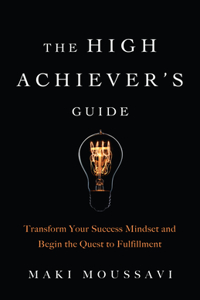 High Achiever's Guide