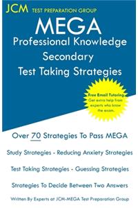 MEGA Professional Knowledge Secondary - Test Taking Strategies