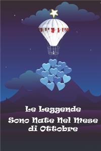 Le Leggende Sono Nate Nel Mese di Ottobre