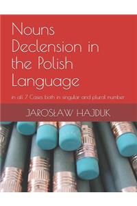 Nouns Declension in the Polish Language