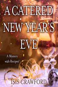 A Catered New Year's Eve