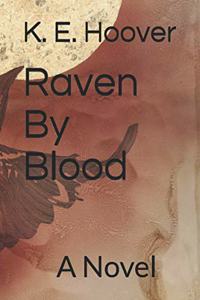 Raven By Blood