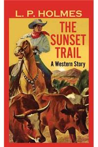 The Sunset Trail