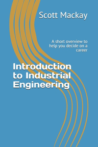 Introduction to Industrial Engineering