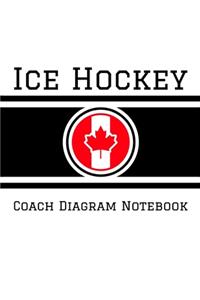 Ice Hockey Coach Diagram Notebook