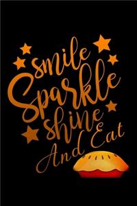 smile, sparkle, shine