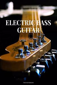 Electric Bass Guitar Tab Notebook