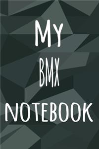 My BMX Notebook