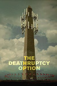 The Deathruptcy Option