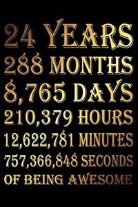 24 Years Of Being Awesome
