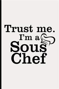 Sous Chef Blank Journal Notebook